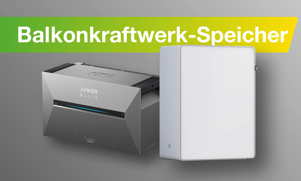 Balkonkraftwerk-Speicher